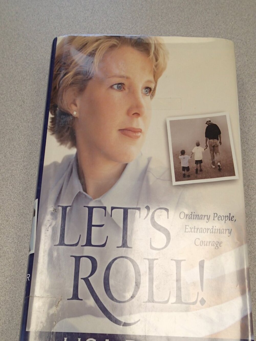 Let's Roll! Hardcover Book by LIsa Beamer